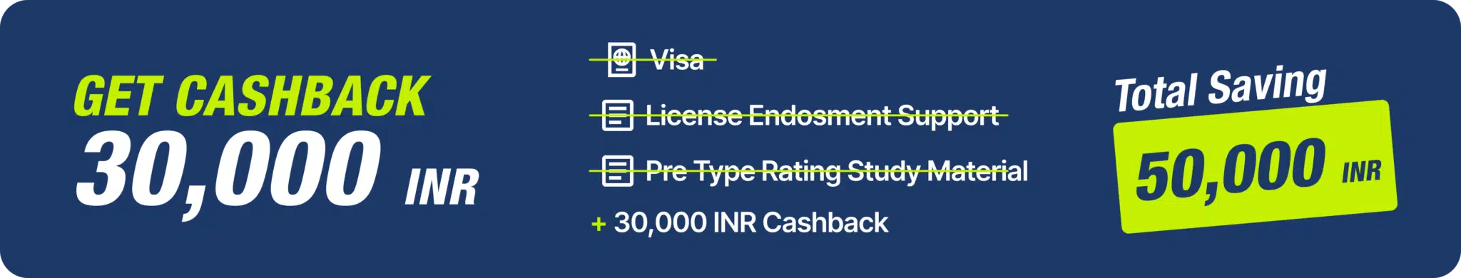 Get Cashback 30,000 INR - Total Saving 50,000 INR